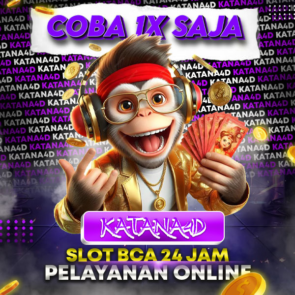 KATANA4D RTP♻️ Link Game Pusat Slot TOTO DANA Terpercaya Min Depo Hanya 10k